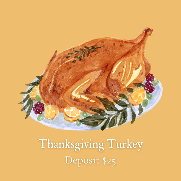 Thanksgiving Turkey Deposit