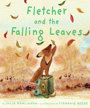 Fletcher and the Falling Leaves : Julia Rawlinson